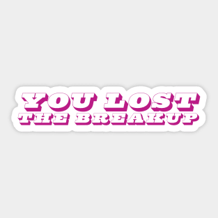 Pink Lost The Breakup Sticker